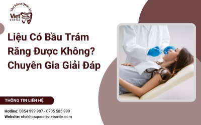 Liệu Có Bầu Trám Răng Được Không? Chuyên Gia Giải Đáp