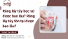 Răng lấy tủy bọc sứ được bao lâu? Răng lấy tủy tồn tại được bao lâu? 