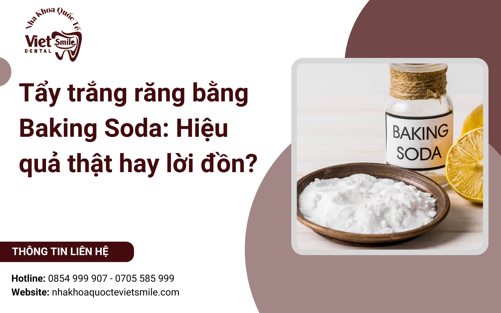 Tẩy trắng răng bằng Baking Soda: Hiệu quả thật hay lời đồn?