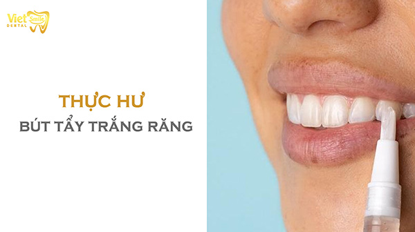 Thực hư bút tẩy trắng răng có làm trắng răng không?