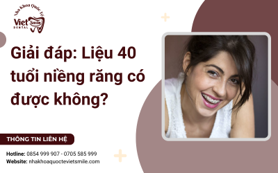 Giải đáp: Liệu 40 tuổi niềng răng có được không? Giải đáp: Liệu 40 tuổi niềng răng có được không?