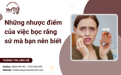 Những nhược điểm của việc bọc răng sứ mà bạn nên biết Những nhược điểm của việc bọc răng sứ mà bạn nên biết
